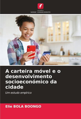 A carteira móvel e o desenvolvimento socioeconómico da cidade