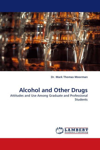 Alcohol and Other Drugs