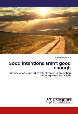 Good intentions aren't good enough