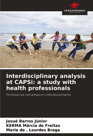 Interdisciplinary analysis at CAPSi: a study with health professionals