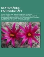Stationäres Fahrgeschäft