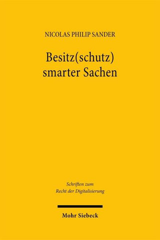 Besitz(schutz) smarter Sachen
