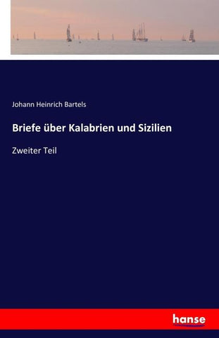 Briefe über Kalabrien und Sizilien