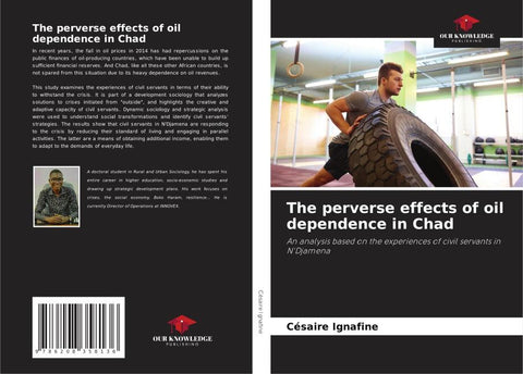 The perverse effects of oil dependence in Chad