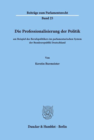 Die Professionalisierung der Politik