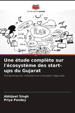 Une étude complète sur l'écosystème des start-ups du Gujarat