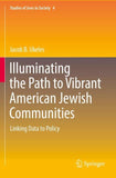 Illuminating the Path to Vibrant American Jewish Communities