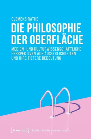 Die Philosophie der Oberfläche