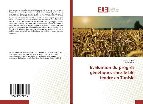 Évaluation du progrès génétiques chez le blé tendre en Tunisie