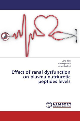 Effect of renal dysfunction on plasma natriuretic peptides levels