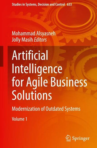 Artificial Intelligence for Agile Business Solutions