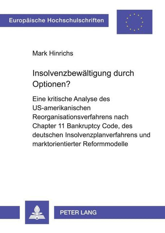 Insolvenzbewältigung durch Optionen?