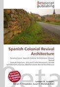 Spanish Colonial Revival Architecture
