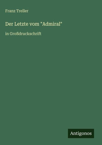 Der Letzte vom "Admiral"
