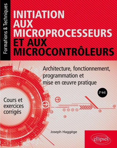 Initiation aux microprocesseurs et aux microcontrôleurs