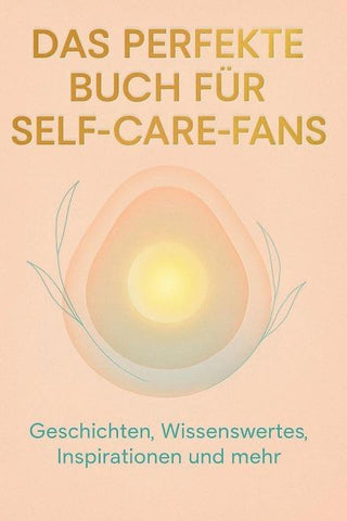 Das perfekte Buch für Self-Care-Fans
