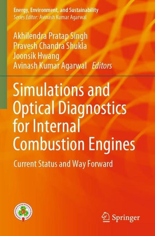Simulations and Optical Diagnostics for Internal Combustion Engines