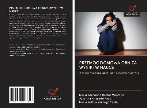PRZEMOC DOMOWA OBNI¿A WYNIKI W NAUCE