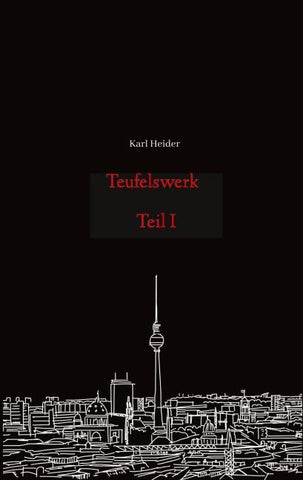 Teufelswerk - Teil I