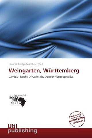 Weingarten, Württemberg