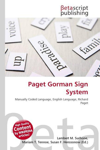 Paget Gorman Sign System