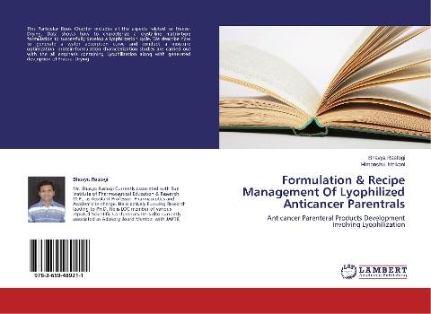 Formulation & Recipe Management Of Lyophilized Anticancer Parentrals