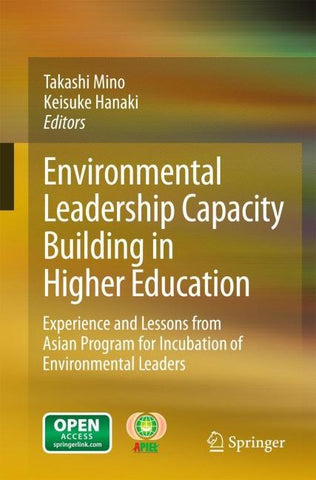 Environmental Leadership Capacity Building in Higher Education