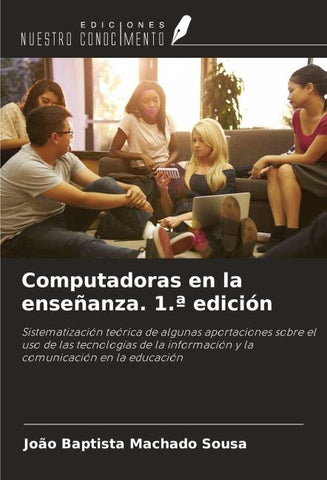 Computadoras en la enseñanza. 1.ª edición
