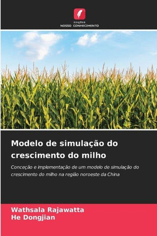 Modelo de simulação do crescimento do milho