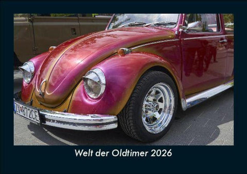 Welt der Oldtimer 2026 Fotokalender DIN A5