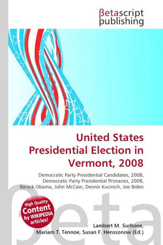 United States Presidential Election in Vermont, 2008
