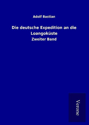 Die deutsche Expedition an die Loangoküste