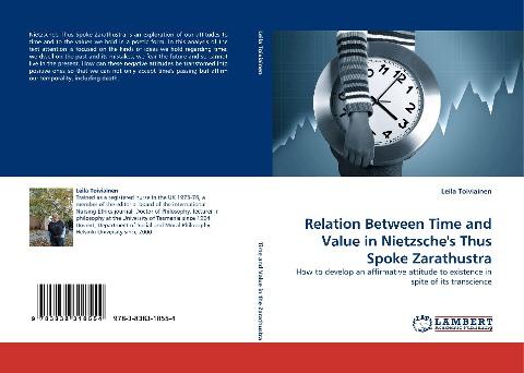 Relation Between Time and Value in Nietzsche''s Thus Spoke Zarathustra