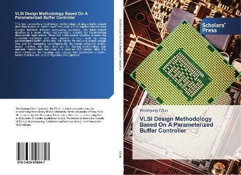 VLSI Design Methodology Based On A Parameterized Buffer Controller