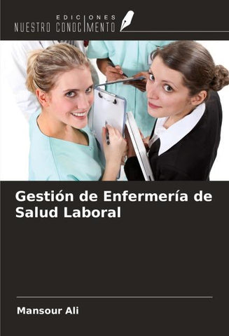 Gestión de Enfermería de Salud Laboral
