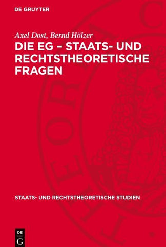 Die EG – Staats- und rechtstheoretische Fragen