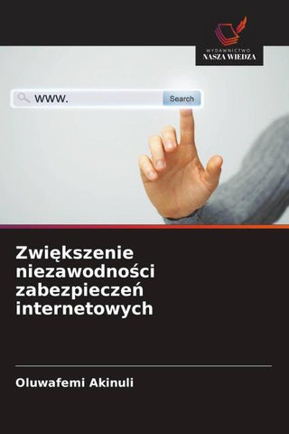 Zwi¿kszenie niezawodno¿ci zabezpiecze¿ internetowych