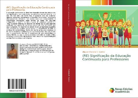 (RE) Significação da Educação Continuada para Professores
