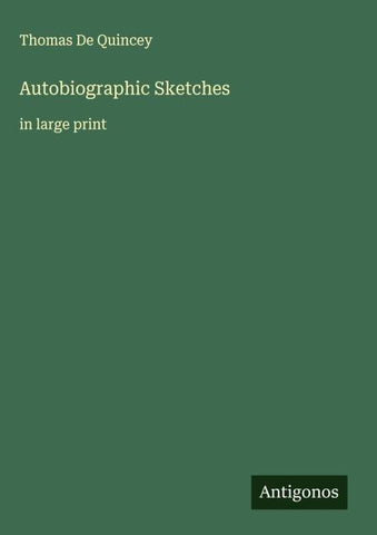 Autobiographic Sketches