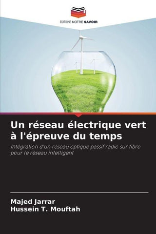 Un réseau électrique vert à l'épreuve du temps