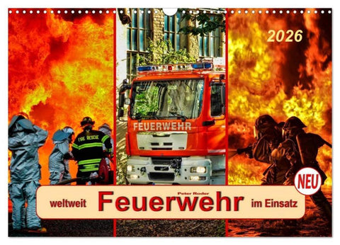 Feuerwehr - weltweit im Einsatz (Wandkalender 2026 DIN A3 quer), CALVENDO Monatskalender