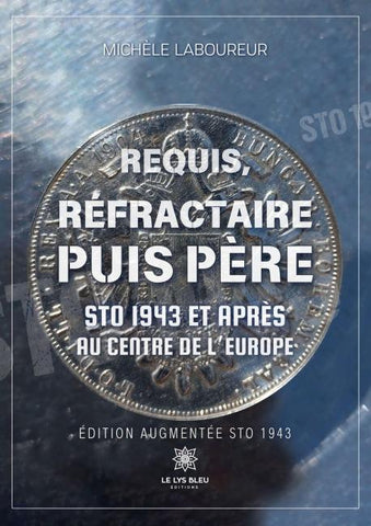 Requis, réfractaire puis père