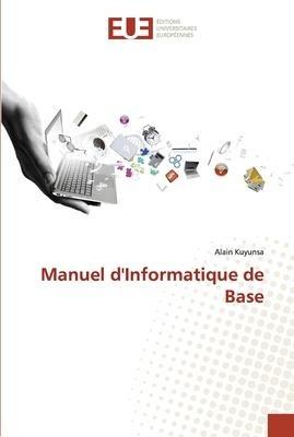 Manuel d'Informatique de Base