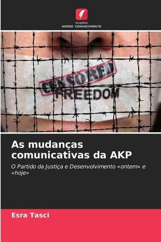 As mudanças comunicativas da AKP