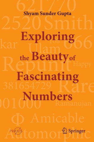 Exploring the Beauty of Fascinating Numbers
