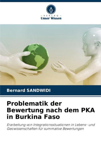 Problematik der Bewertung nach dem PKA in Burkina Faso
