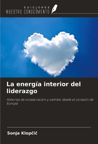La energía interior del liderazgo