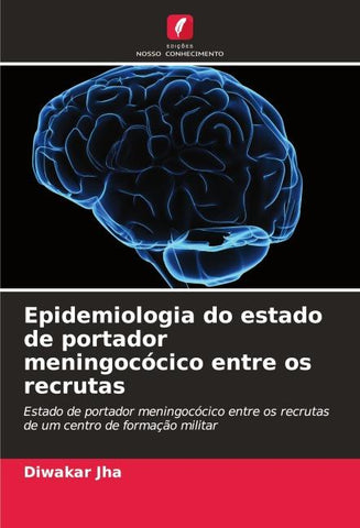 Epidemiologia do estado de portador meningocócico entre os recrutas