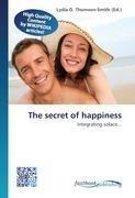 The secret of happiness