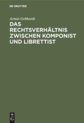 Das Rechtsverhältnis zwischen Komponist und Librettist
